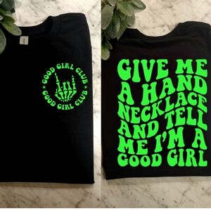 Good girl shirt give me a hand necklace humor retro cute black and green